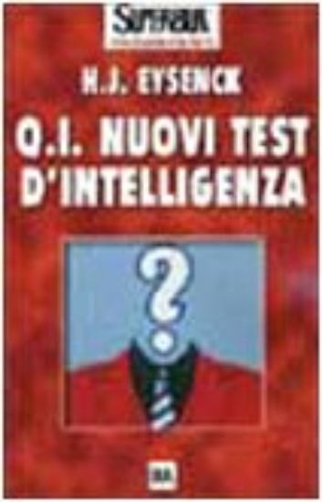 Immagine di QI NUOVI TEST D` INTELLIGENZA