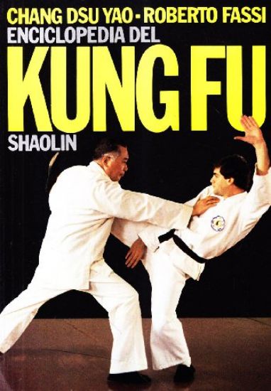 Immagine di ENCICLOPEDIA DEL KUNG FU SHAOLIN 1