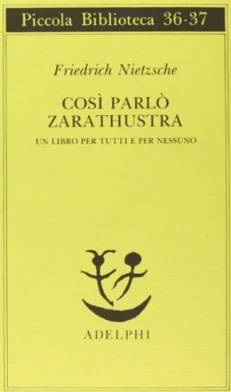 Immagine di COSI` PARLO` ZARATHUSTRA