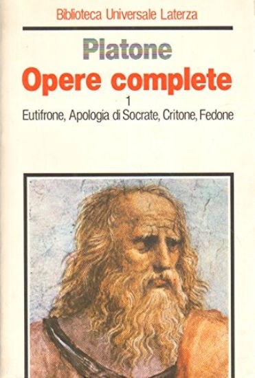 Immagine di OPERE COMPLETE - EUTIFRONE, APOLOGIA DI SOCRATE, CRITONE, FEDONE