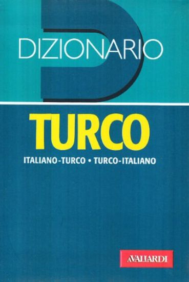 Immagine di DIZIONARIO ITALIANO TURCO