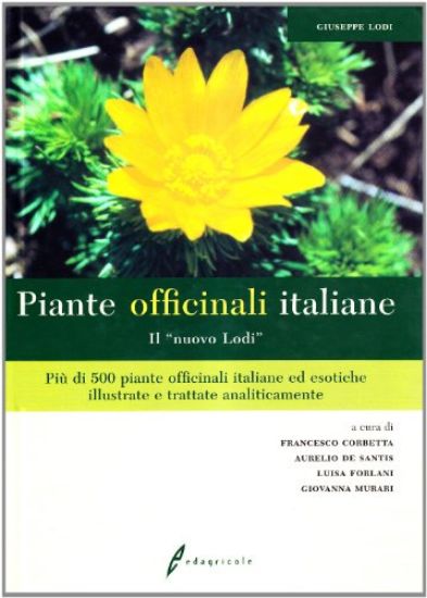 Immagine di PIANTE OFFICINALI ITALIANE - IL NUOVO LODI