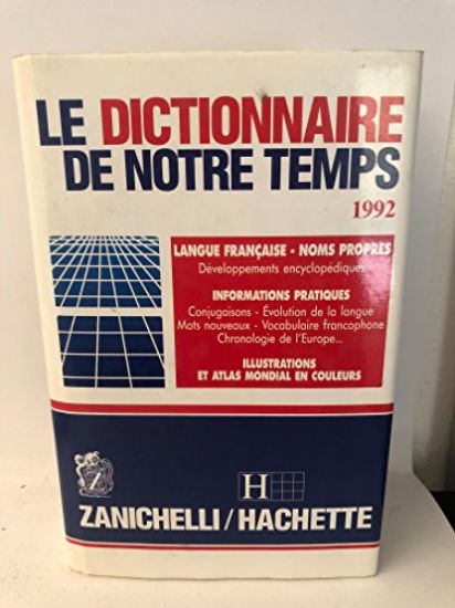 Immagine di FRANCAISE - LE DICTIONNAIRE DE NOTRE TEMPS 1992