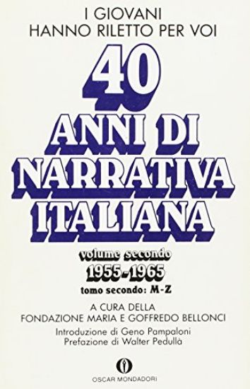 Immagine di 40 ANNI DI NARRATIVA ITALIANA 2/2