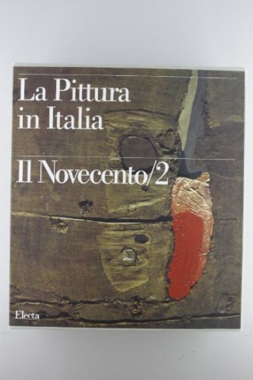 Immagine di PITTURA IN ITALIA IL NOVECENTO/2