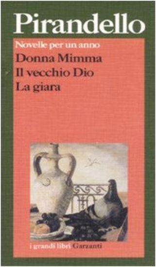 Immagine di DONNA MIMMA-IL VECCHIO DIO-LA GIARA