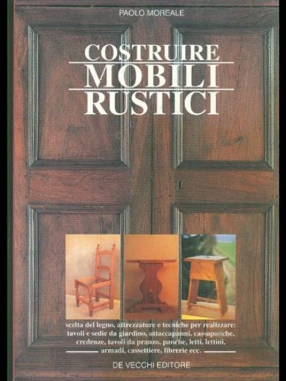 Immagine di COSTRUIRE MOBILI RUSTICI