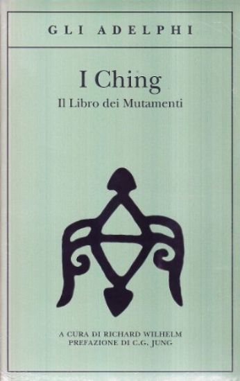 Immagine di CHING - IL LIBRO DEI MUTAMENTI