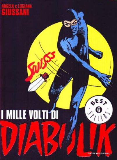 Immagine di MILLE VOLTI DI DIABOLIK (IL)