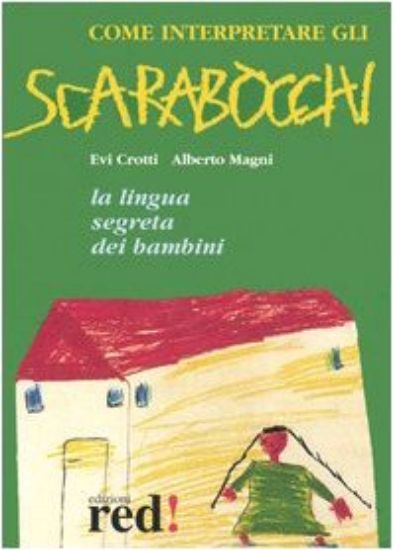 Immagine di COME INTERPRETARE GLI SCARABOCCHI -DISEGNI B