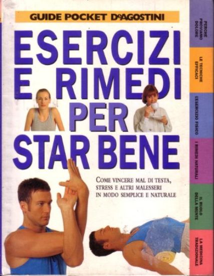 Immagine di ESERCIZI E RIMEDI PER STAR BENE