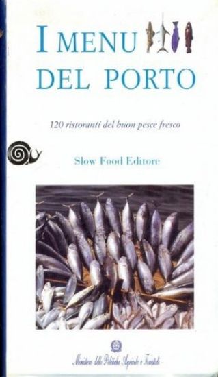 Immagine di MENU DEL PORTO - 120 RISTORANTI BUON PESCE