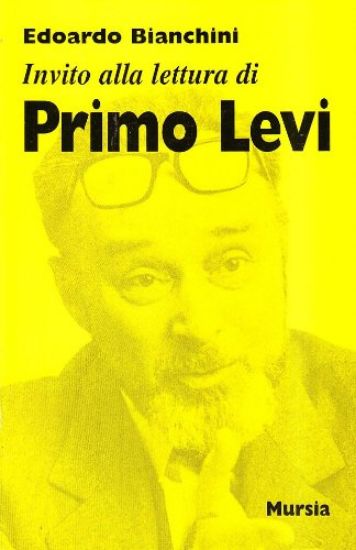 Immagine di INVITO ALLA LETTURA DI PRIMO LEVI