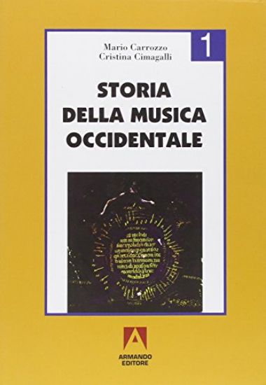 Immagine di STORIA DELLA MUSICA OCCIDENTALE - VOLUME 1