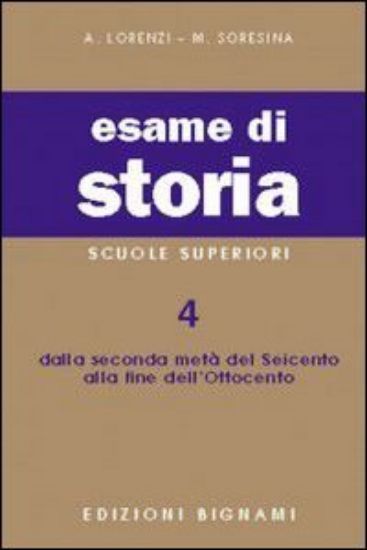 Immagine di BIGNAMI-ESAME DI STORIA 4-DA META` 600.. - VOLUME 4