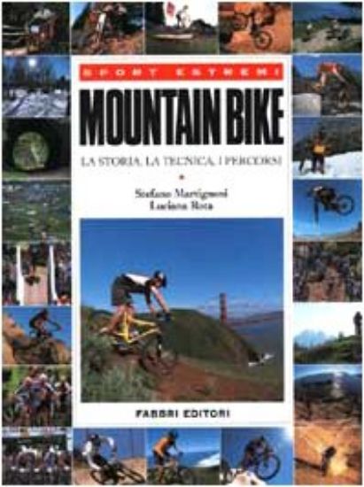 Immagine di MOUNTAIN BIKE - LA STORIA LE TECNICHE