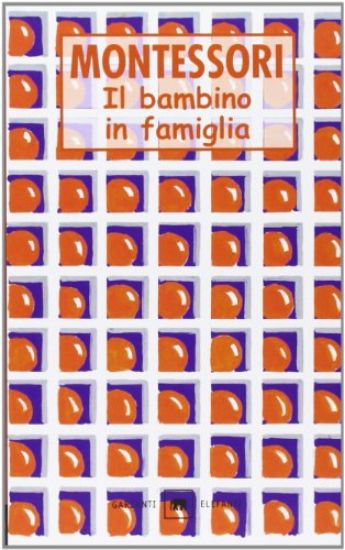 Immagine di BAMBINO IN FAMIGLIA (IL)