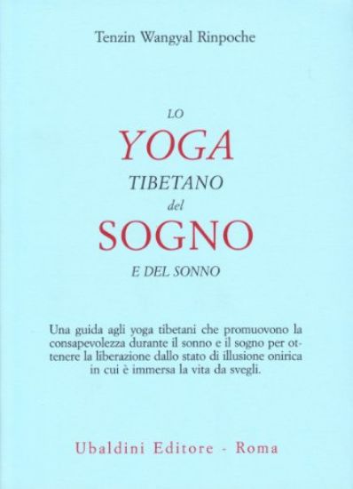 Immagine di YOGA TIBETANO DEL SOGNO E DEL SONNO