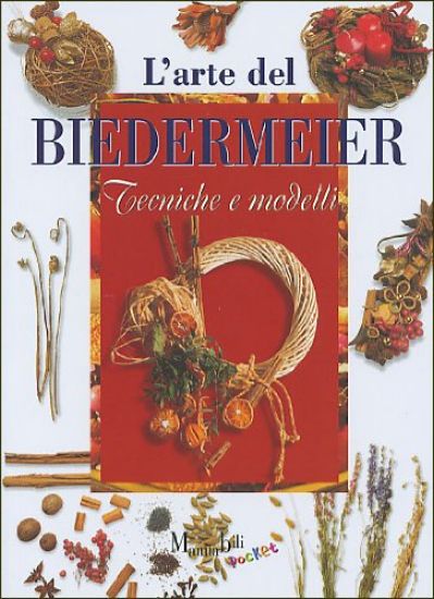 Immagine di ARTE DEL BIEDERMEIER TECNICHE E MODELLI