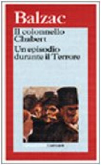 Immagine di COLONNELLO CHABERT - UN EPISODIO DURANTE IL T