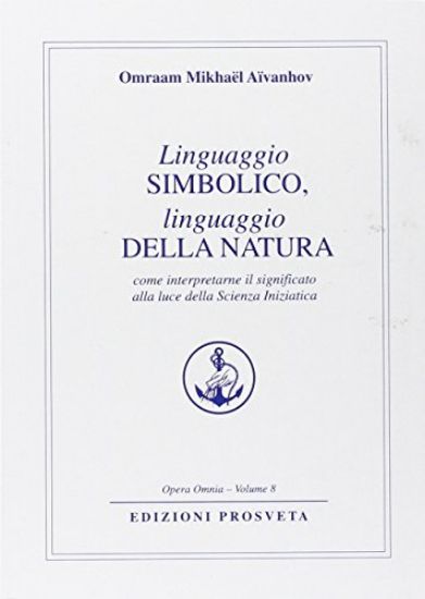 Immagine di LINGUAGGIO SIMBOLICO LINGUAGGIO DELLA NATURA