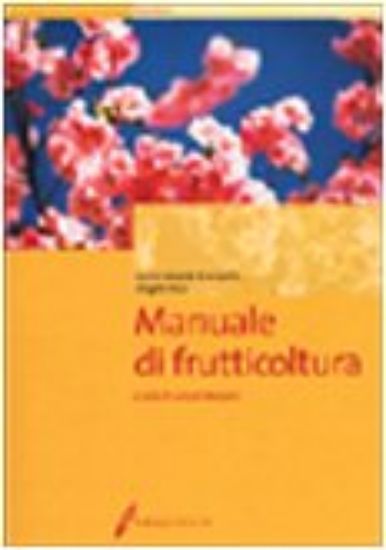 Immagine di MANUALE DI FRUTTICOLTURA