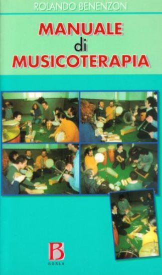 Immagine di MANUALE DI MUSICOTERAPIA