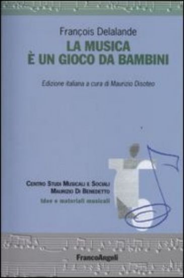 Immagine di MUSICA E` UN GIOCO DA BAMBINI