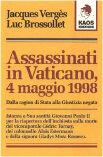 Immagine di ASSASSINATI IN VATICANO 4 MAGGIO 1998