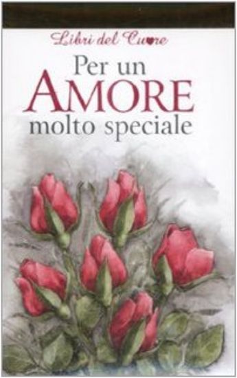 Immagine di PER UN AMORE MOLTO SPECIALE