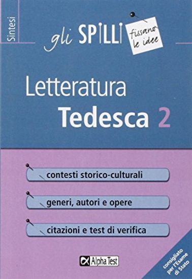 Immagine di LETTERATURA TEDESCA 2 - GLI SPILLI