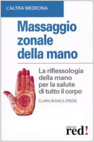 Immagine di MASSAGGIO ZONALE DELLA MANO