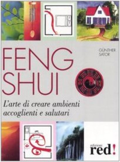 Immagine di FENG SHUI - ARTE DI CREARE AMBIENTI ACCOGLIEN