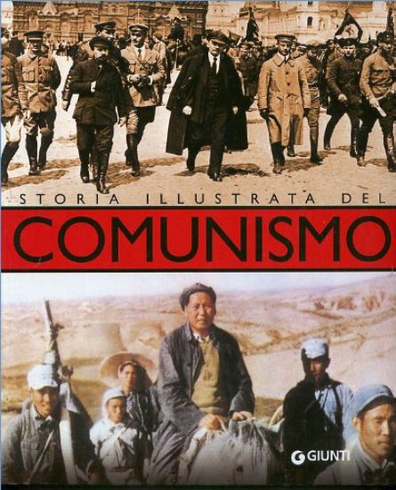 Immagine di STORIA ILLUSTRATA DEL COMUNISMO