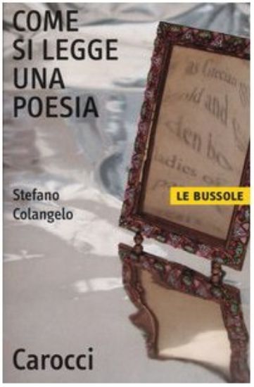 Immagine di COME SI LEGGE UNA POESIA