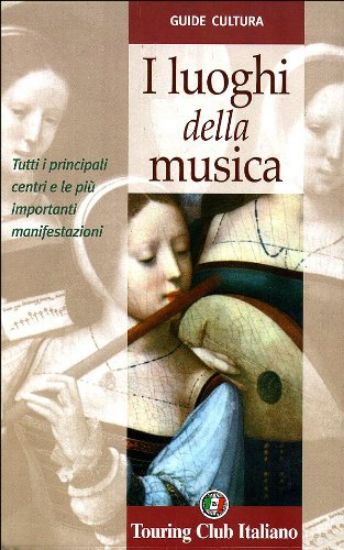 Immagine di LUOGHI DELLA MUSICA