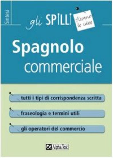 Immagine di SPAGNOLO COMMERCIALE - GLI SPILLI