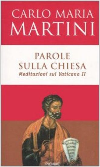 Immagine di PAROLE SULLA CHIESA - MEDITAZIONI SUL VATICANO II