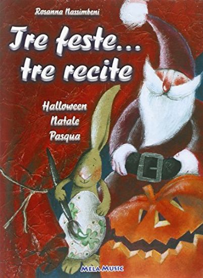 Immagine di TRE FESTE... TRE RECITE. +CD