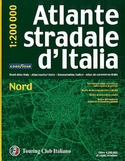 Immagine di ATLANTE STRADALE D`ITALIA - NORD 2004