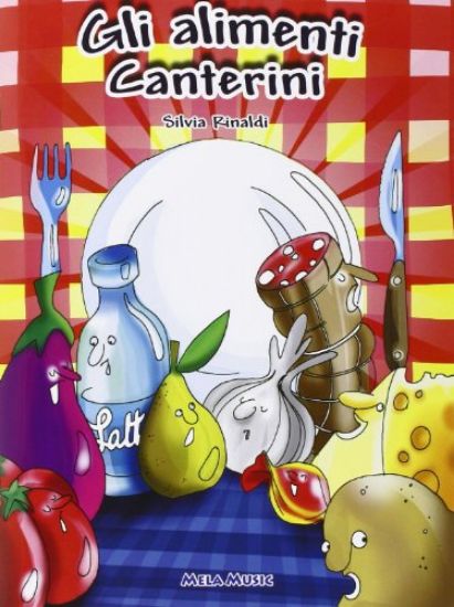 Immagine di ALIMENTI CANTERINI. +CD AUDIO. EDUC. ALIMENTARE, LIBRO DID.+CANZONI