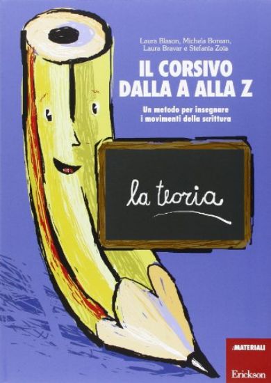 Immagine di CORSIVO DALLA A ALLA Z - 1 - TEORIA - VOLUME 1