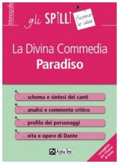 Immagine di DIVINA COMMEDIA PARADISO - GLI SPILLI