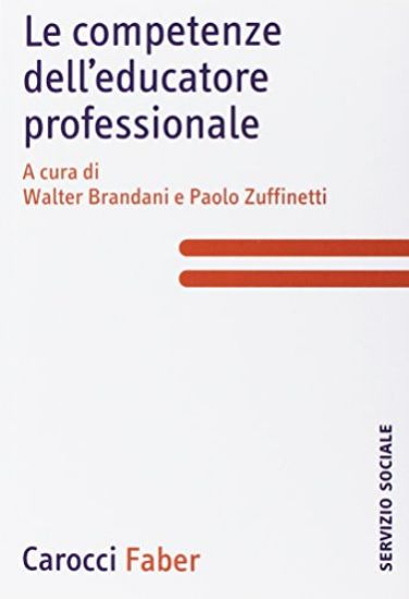 Immagine di COMPETENZE DELL`EDUCATORE PROFESSIONALE