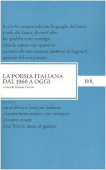 Immagine di POESIA ITALIANA DAL 1960 A OGGI