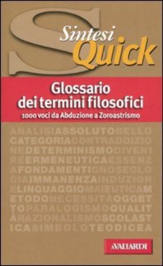 Immagine di GLOSSARIO DEI TERMINI FILOSOFICI