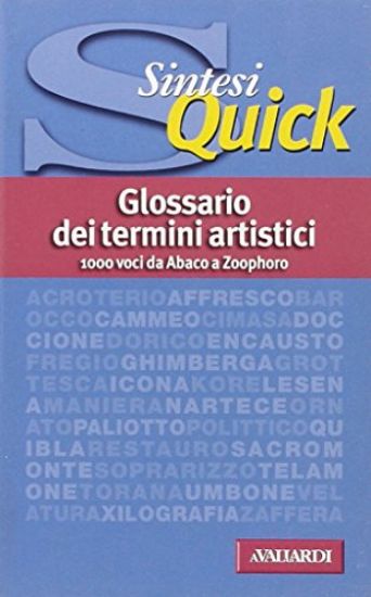 Immagine di GLOSSARIO DEI TERMINI ARTISTICI