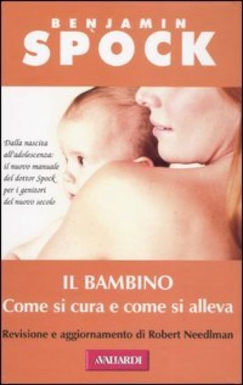 Immagine di BAMBINO COME SI CURA E COME SI ALLEVA