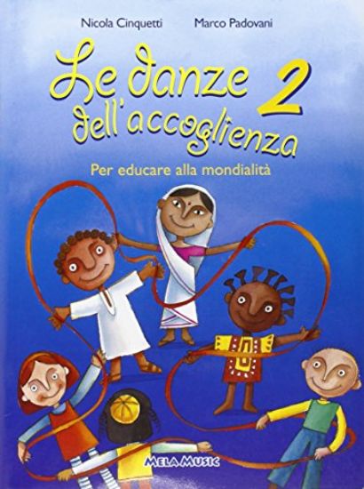 Immagine di DANZE DELL`ACCOGLIENZA.+ CD AUDIO.