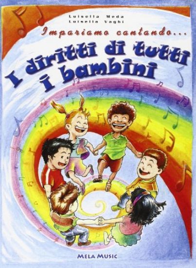 Immagine di IMPARIAMO CANTANDO... I DIRITTI DI TUTTI I BAMBINI+CD AUDIO